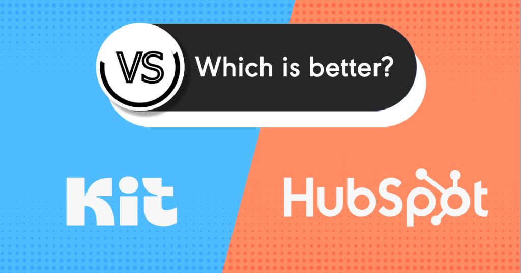 Kit vs Hubspot