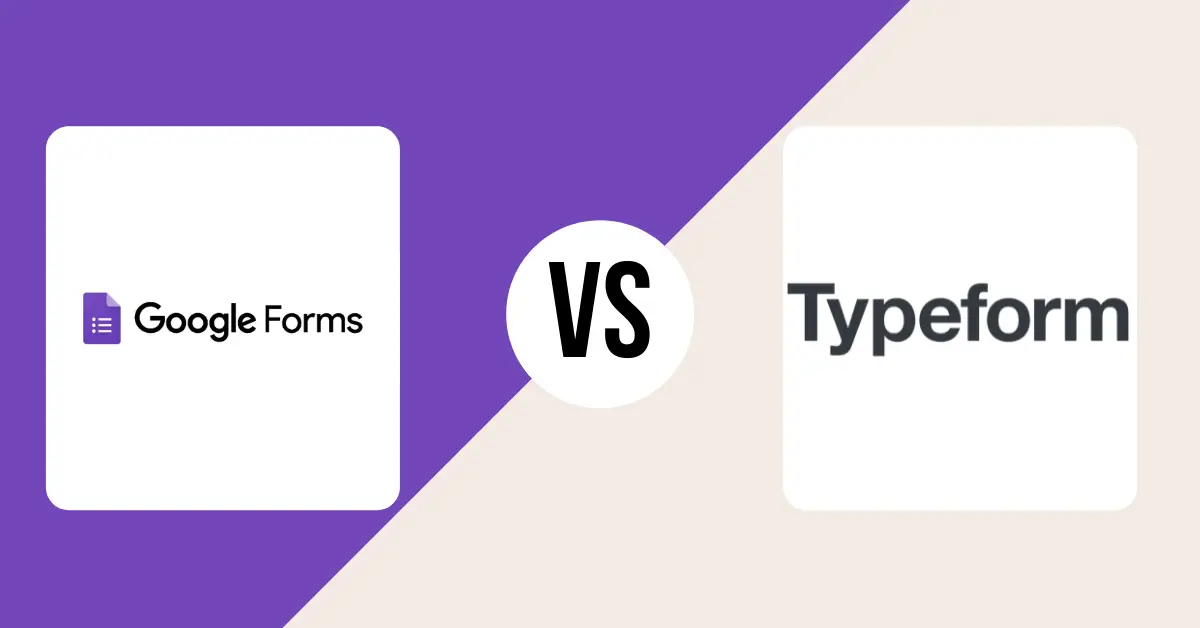 Typeform vs. Google Forms