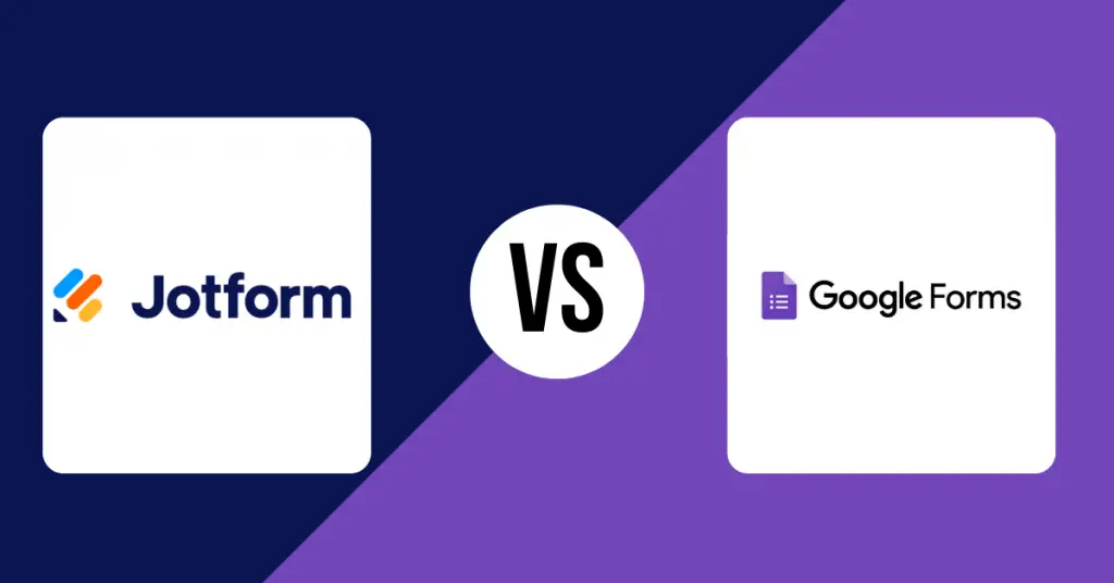 Jotform Vs Google Forms: An Inside Look