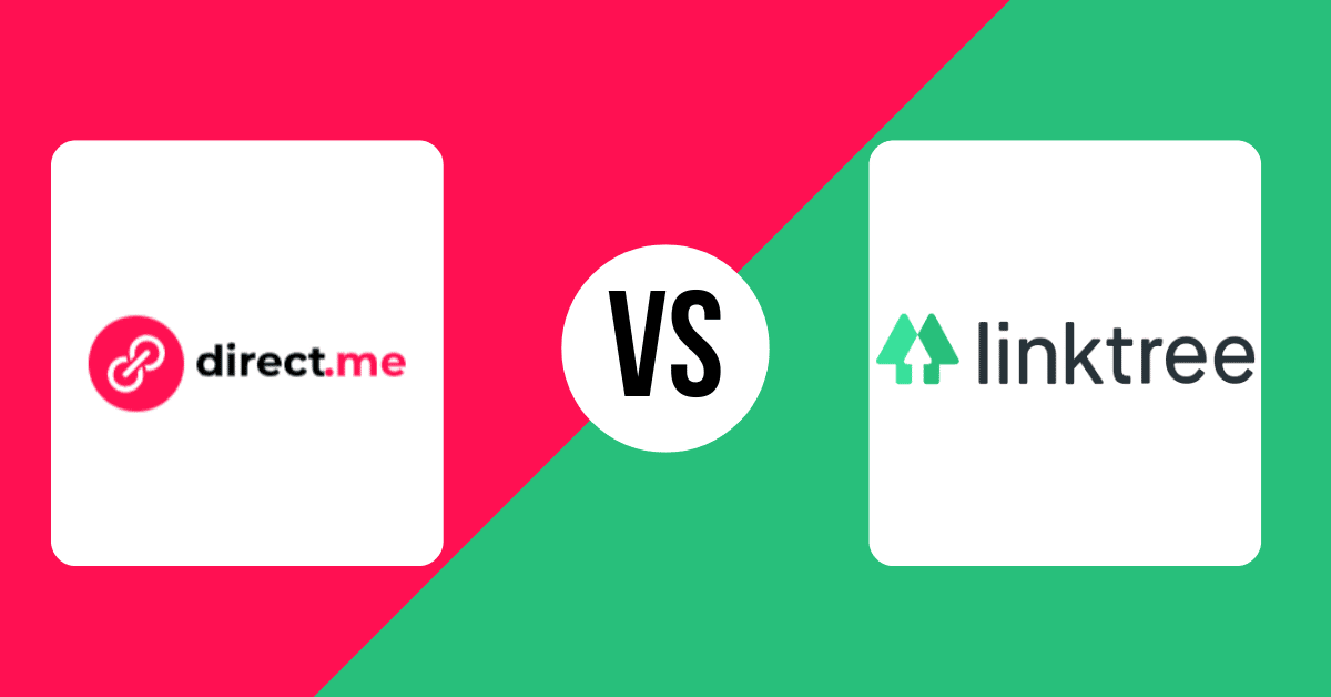 Direct.me vs Linktree